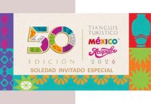 Soledad de Graciano Sánchez tendrá presencia en el tianguis turístico de méxico 2026
